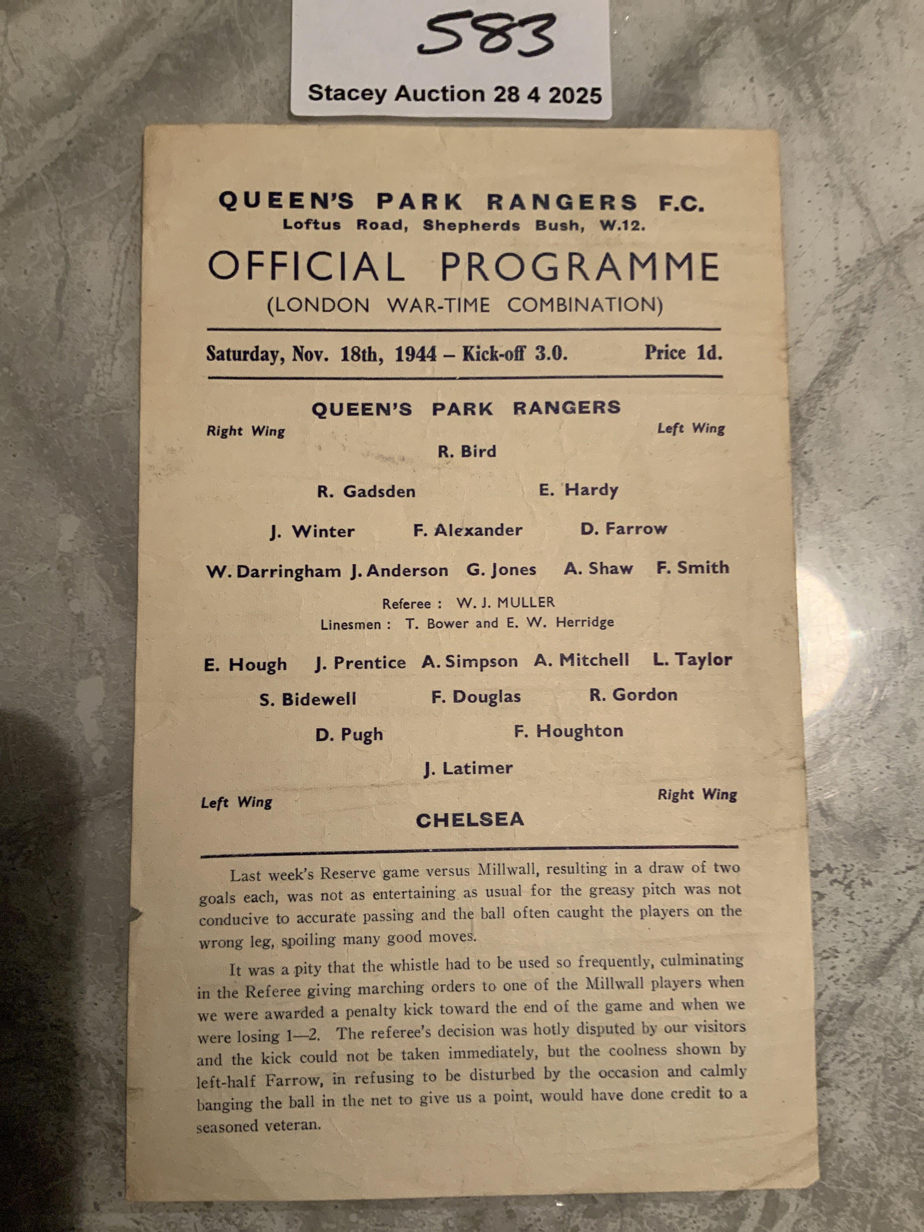 44/45 QPR v Chelsea Reserves Football Programme: London War Time Combination single sheet dated 18 11 1944 in good condition with no team changes. Crease.