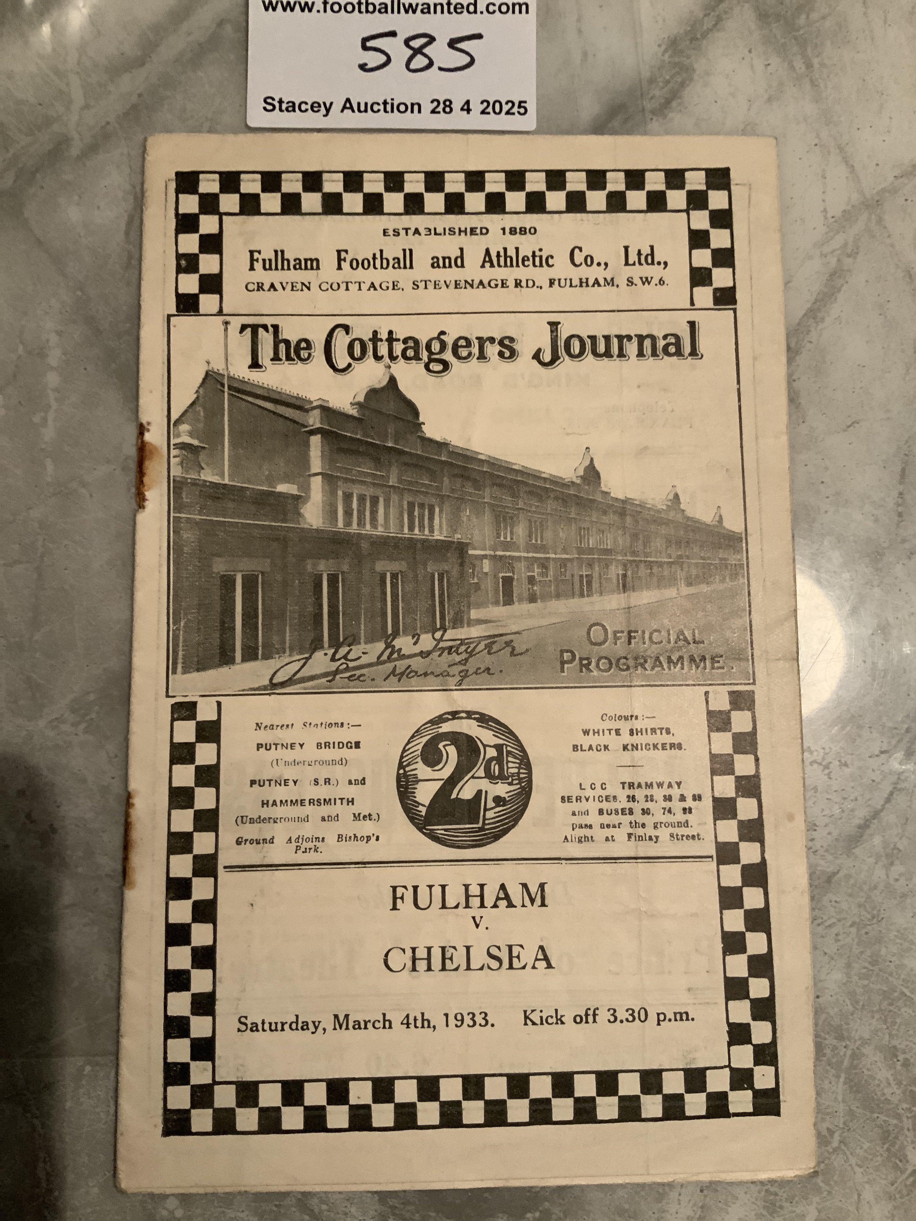 32/33 Fulham v Chelsea Friendly Football Programme: Fair condition with no team changes. Rusty staples are holding. Dated 4 3 1933.
