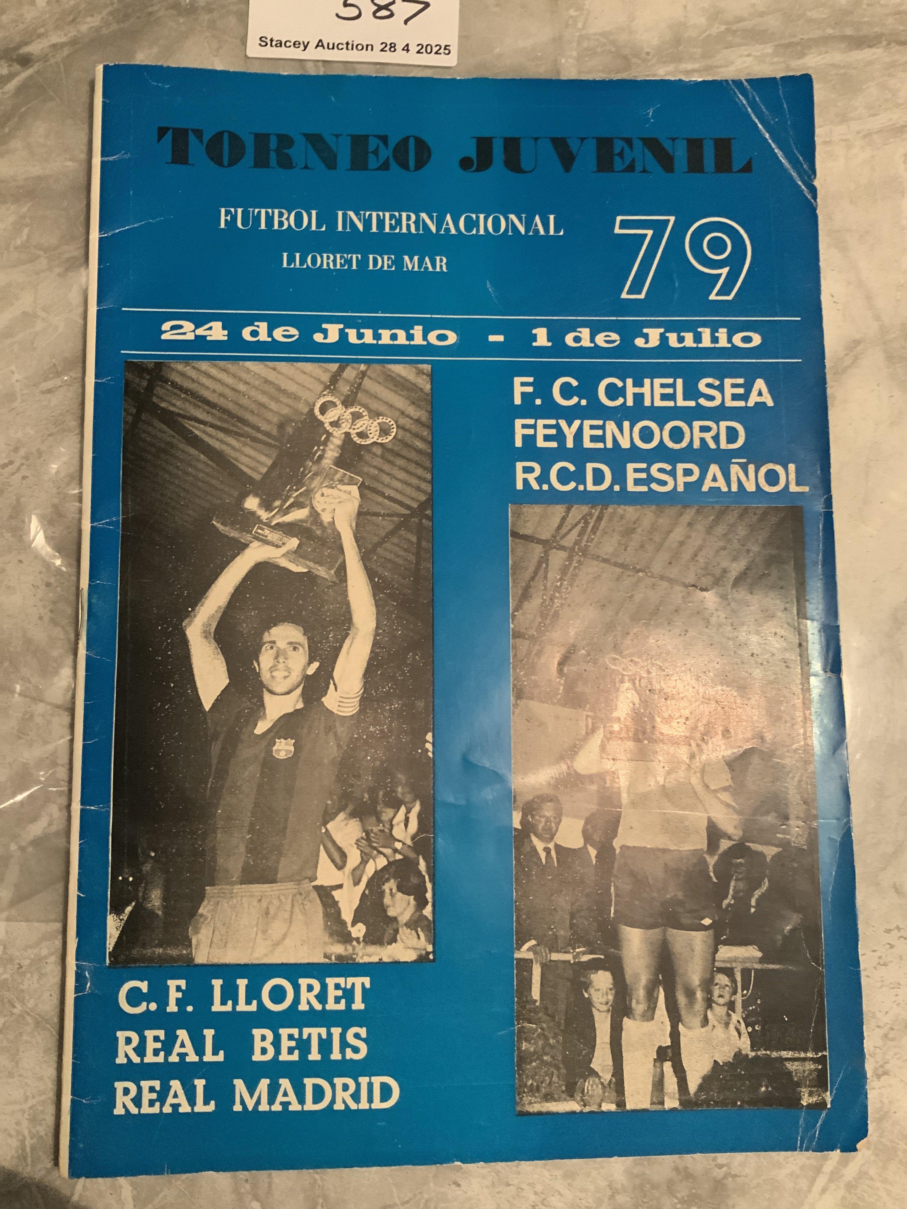 1979 Chelsea Youth Tour Competition Football Programme: Rare large tour programme held in Lloret De Mar with entrants including Real Madrid Real Betis Feyenoord Barcelona Bayern Munich and Espanyol. Creasing but very rare with no writing.