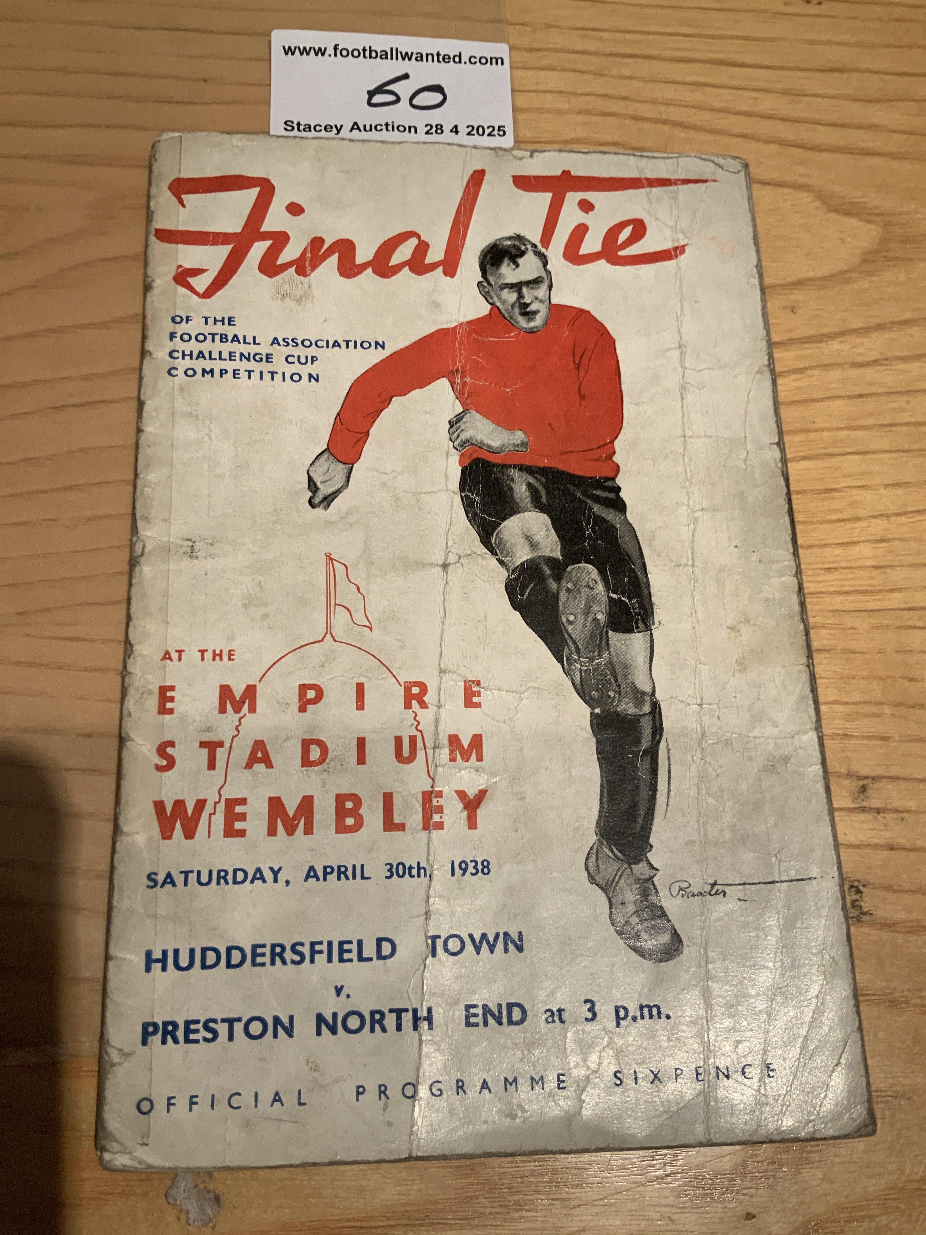 1938 FA Cup Final Football Programme: Huddersfield v Preston which has heavy fold and taped spine. Bit of wear but complete with no team changes.
