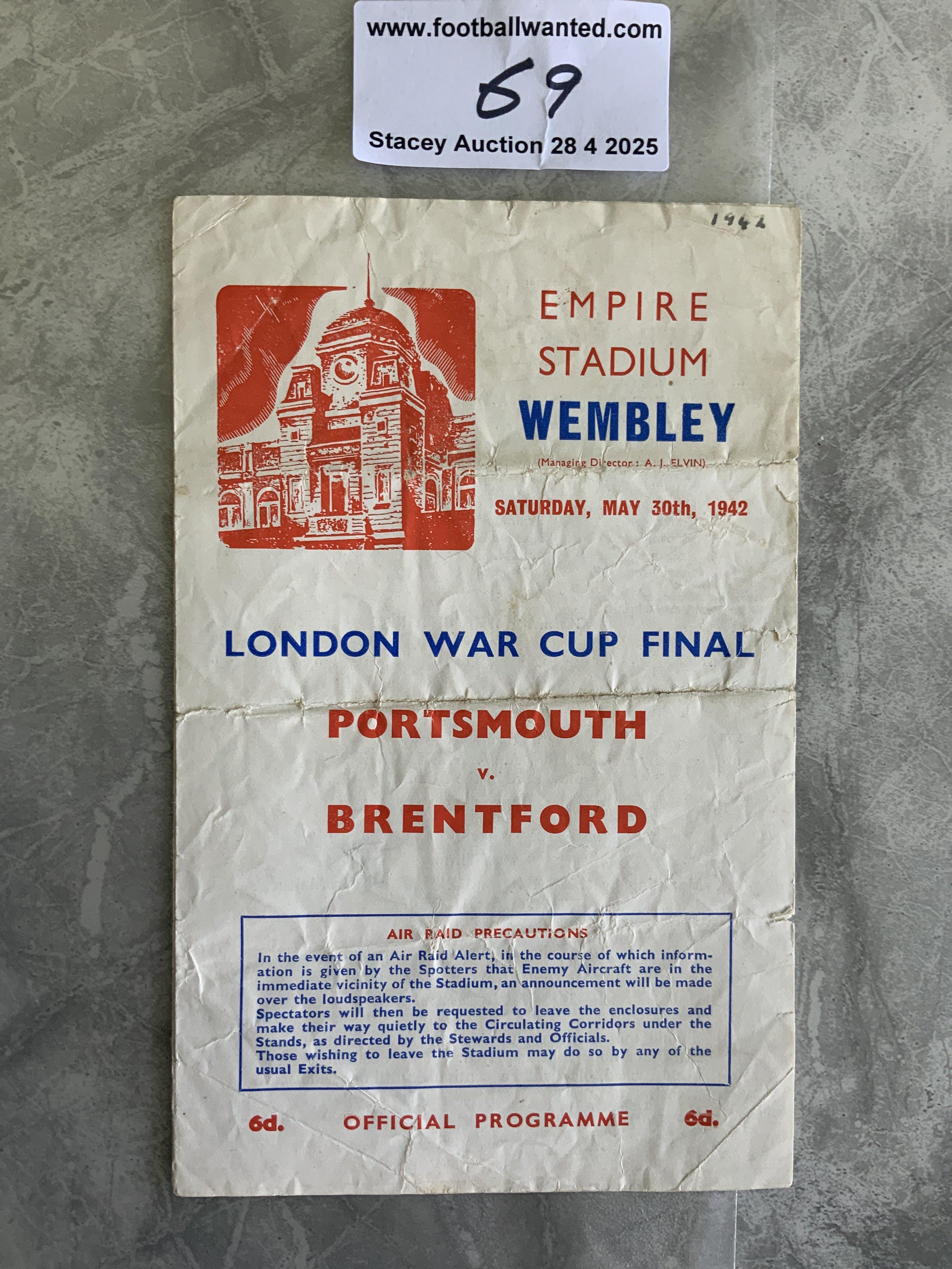 1942 Portsmouth v Brentford Cup Final Football Programme: London War Cup Final played at Wembley. Fair condition with no team changes. Tiny tears to edge and heavy fold.