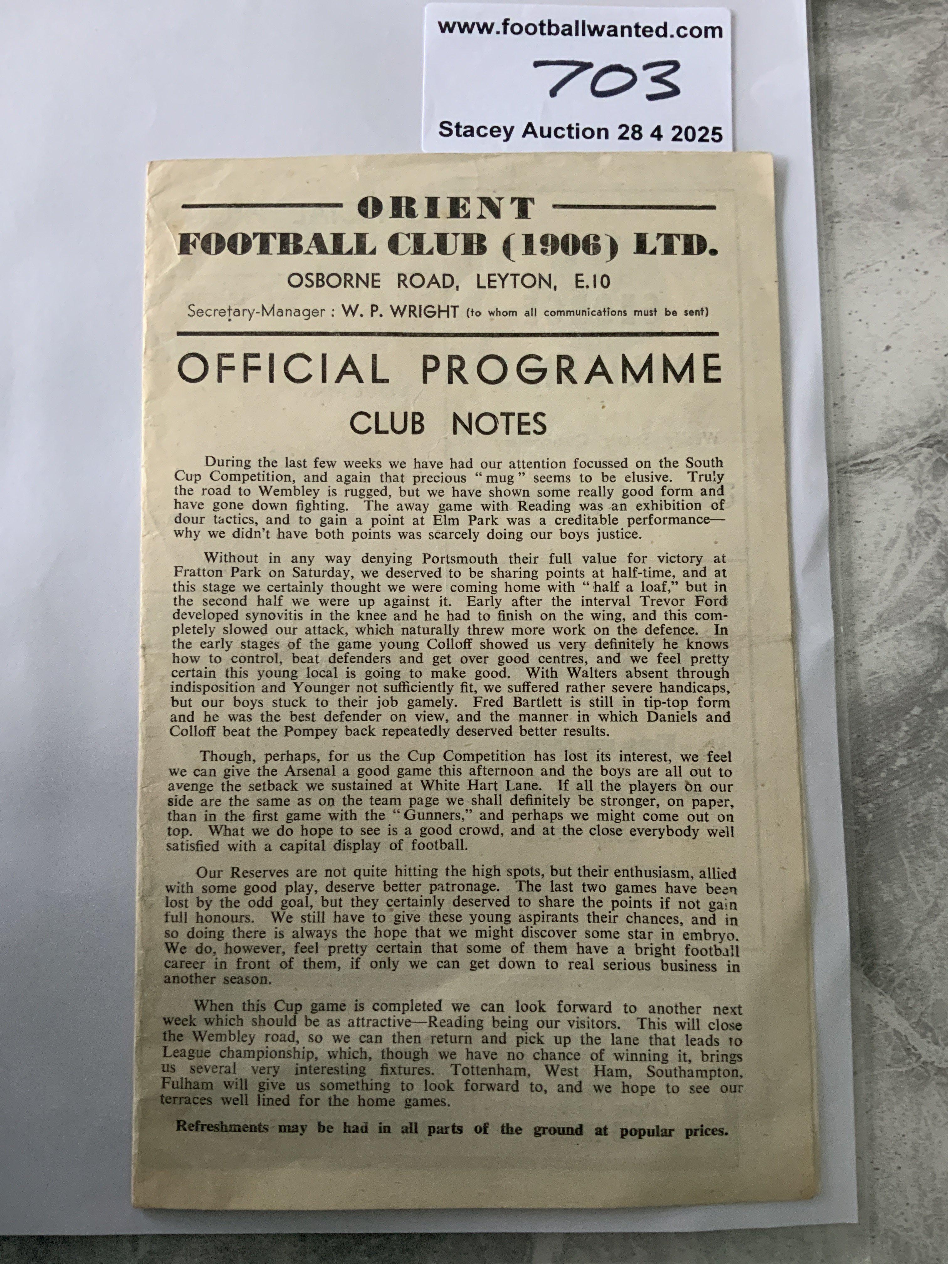 44/45 Orient v Arsenal Football Programme: League Cup South match dated 3 3 1945. 4 pager is excellent with no team changes.