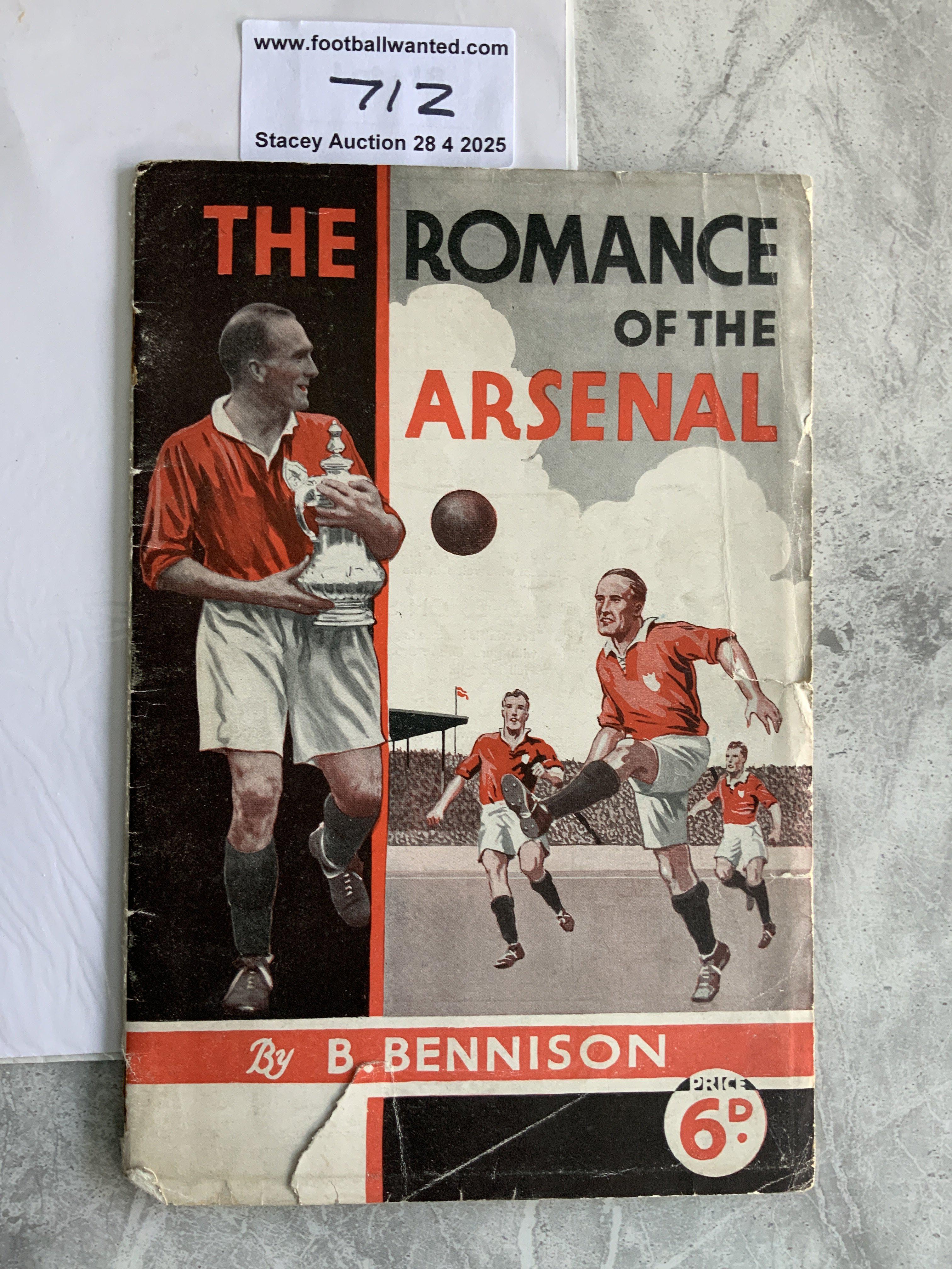 Romance Of The Arsenal Football Brochure: Hard to obtain 24 page booklet regarding the successful 1930s teams. Cover torn and detached from contents but complete. The cover was made bigger than the contents so this is usually the case.
