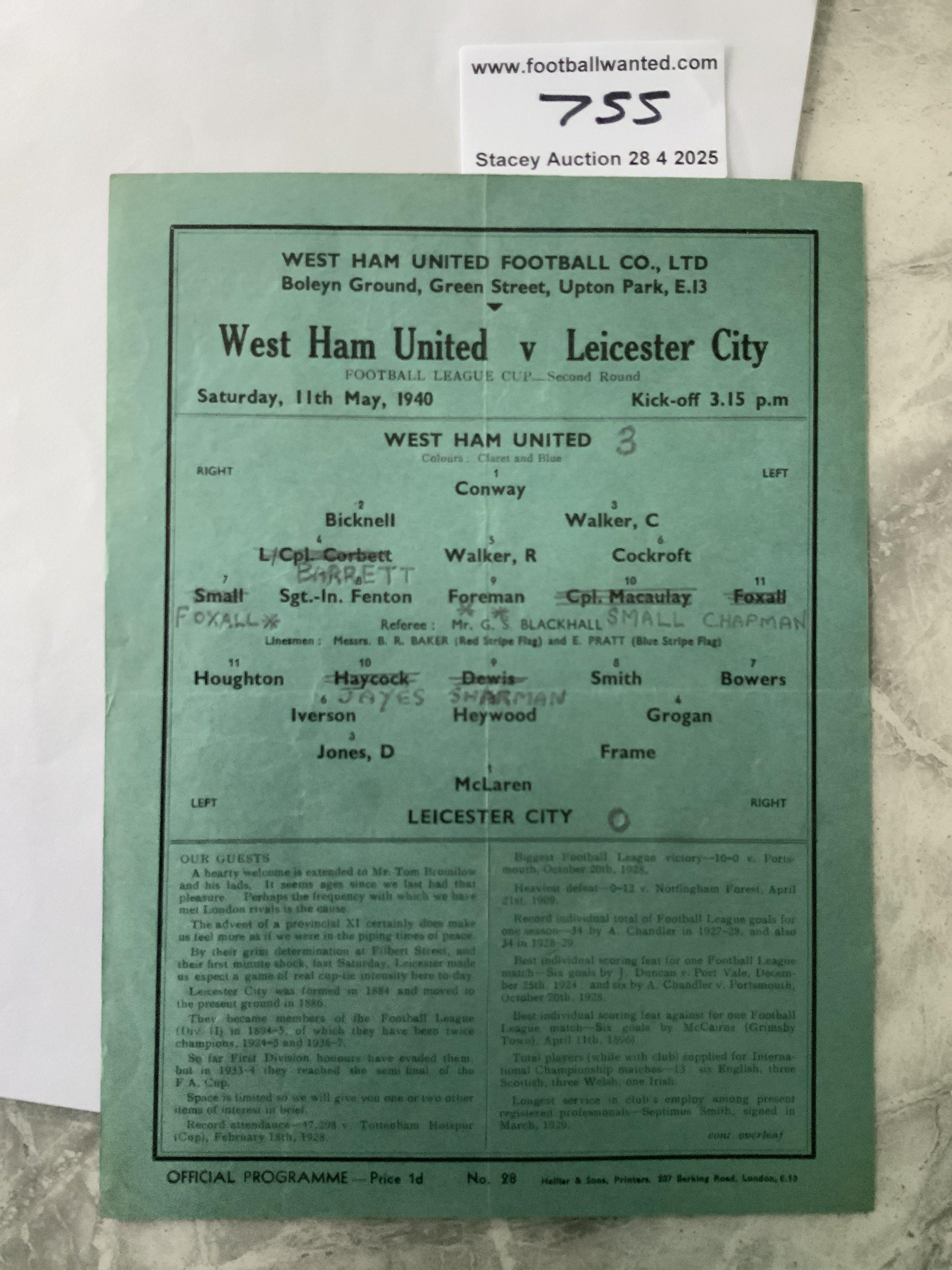 39/40 West Ham v Leicester City Football Programme: Football League Cup match in very good condition with pencilled team changes and score. Single sheet dated 11 5 1940.