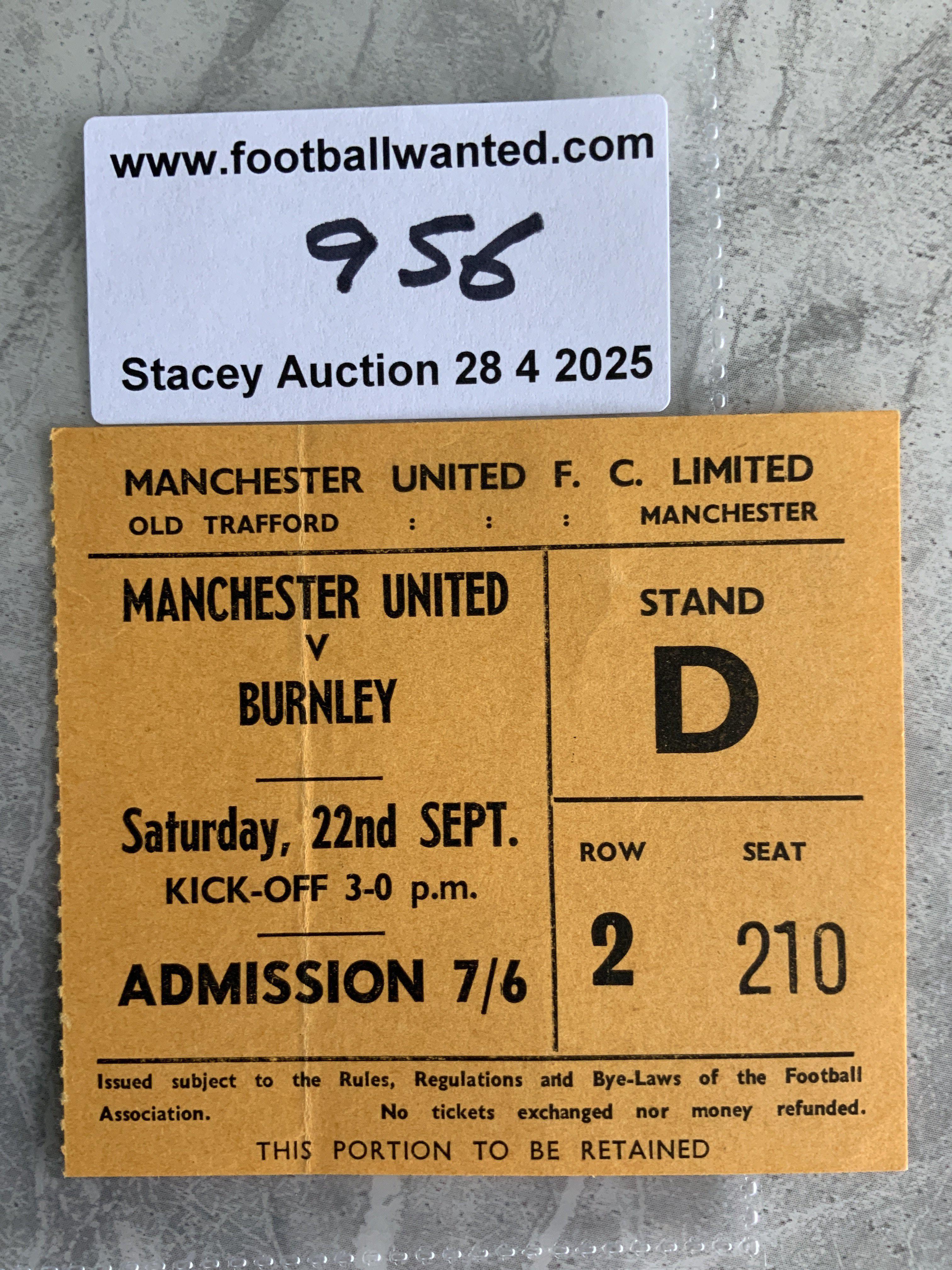 62/63 Manchester United v Burnley Football Ticket: League match dated 22 9 1963 in excellent condition.
