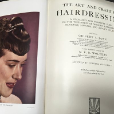 The Art and Craft of Hairdressing edited by N E B Wolters- NO RESERVE