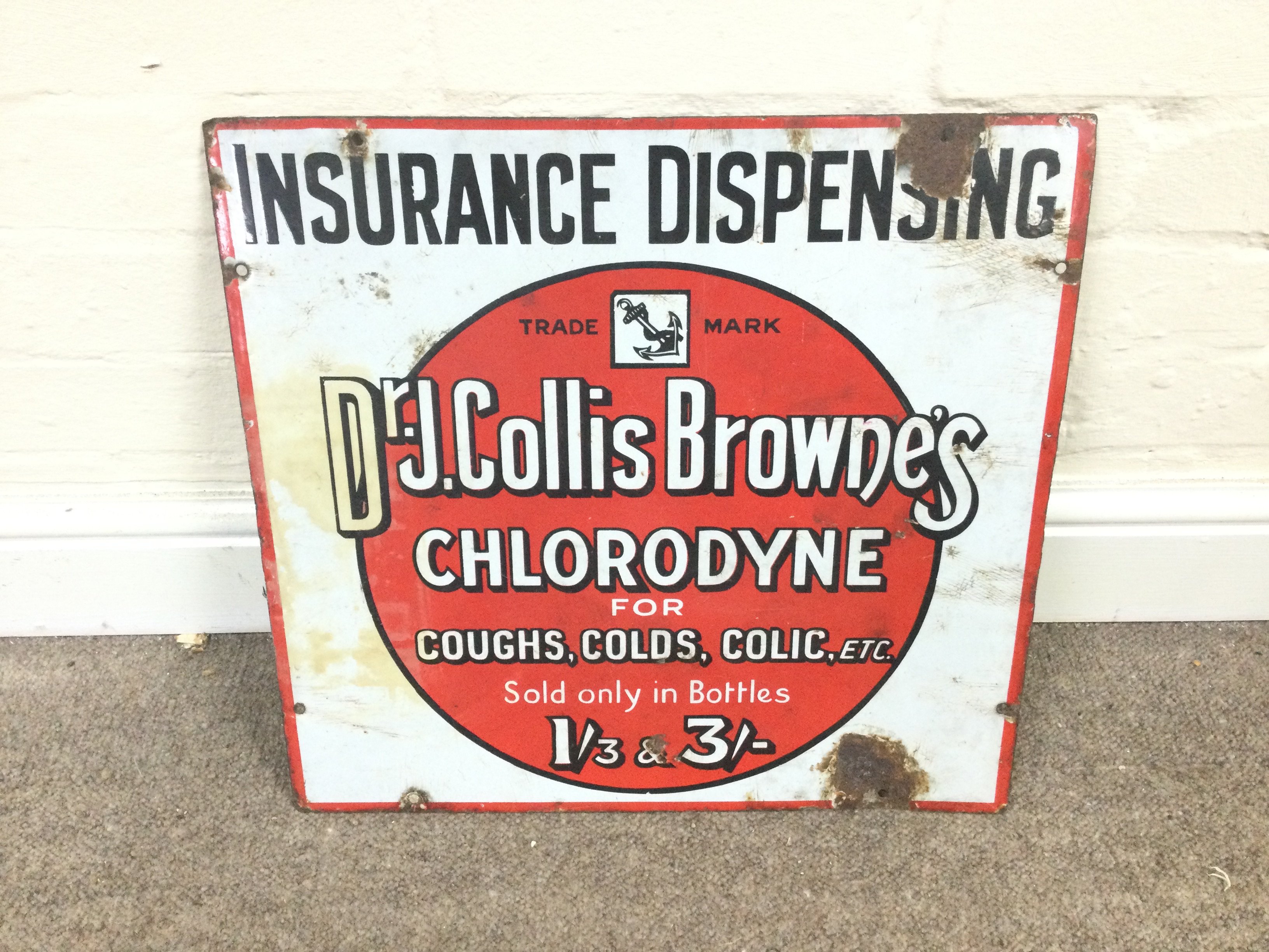 enamel advertising sign for Doctor J Collis Browne's Chlorodyne for Coughs Colds and Colic? 17 x 16 inches approximately