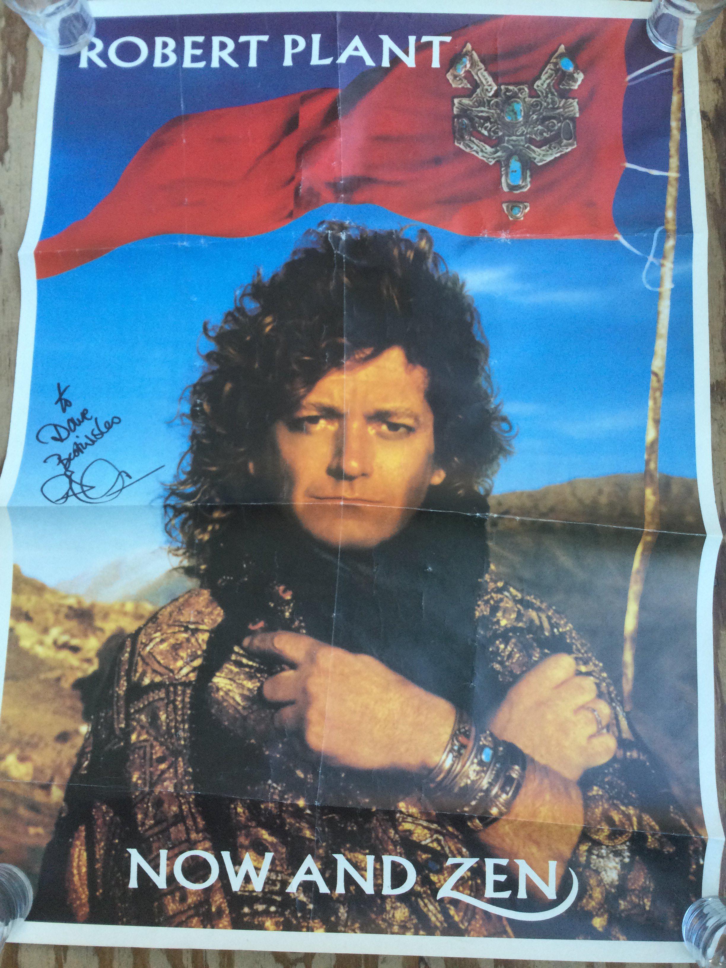 A signed Robert Plant poster for 'Now And Zen', approx 61cm x 84cm.