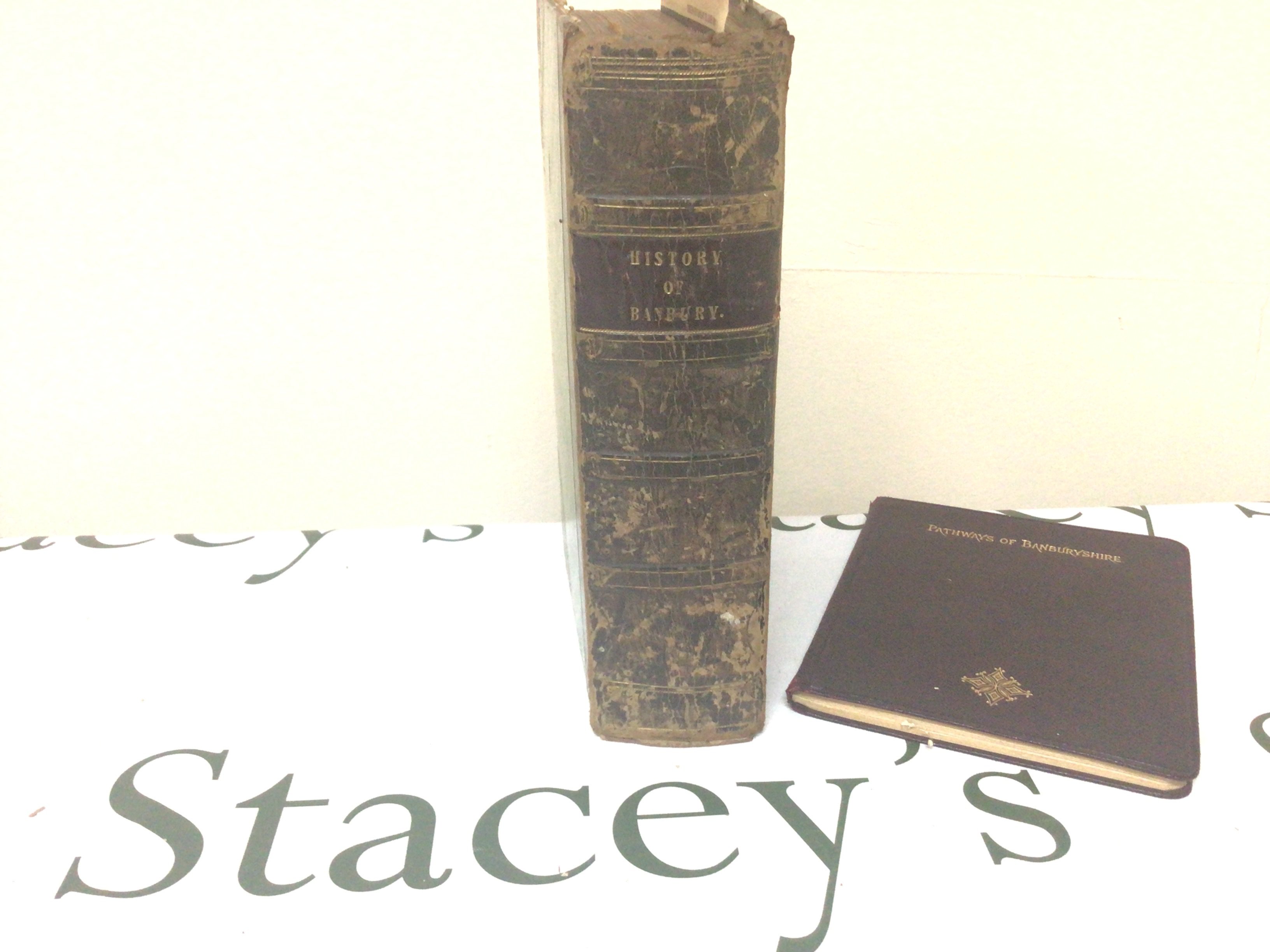 A Victorian book the history of Banbury also Pathways of Banburyshire and other books (a lot)