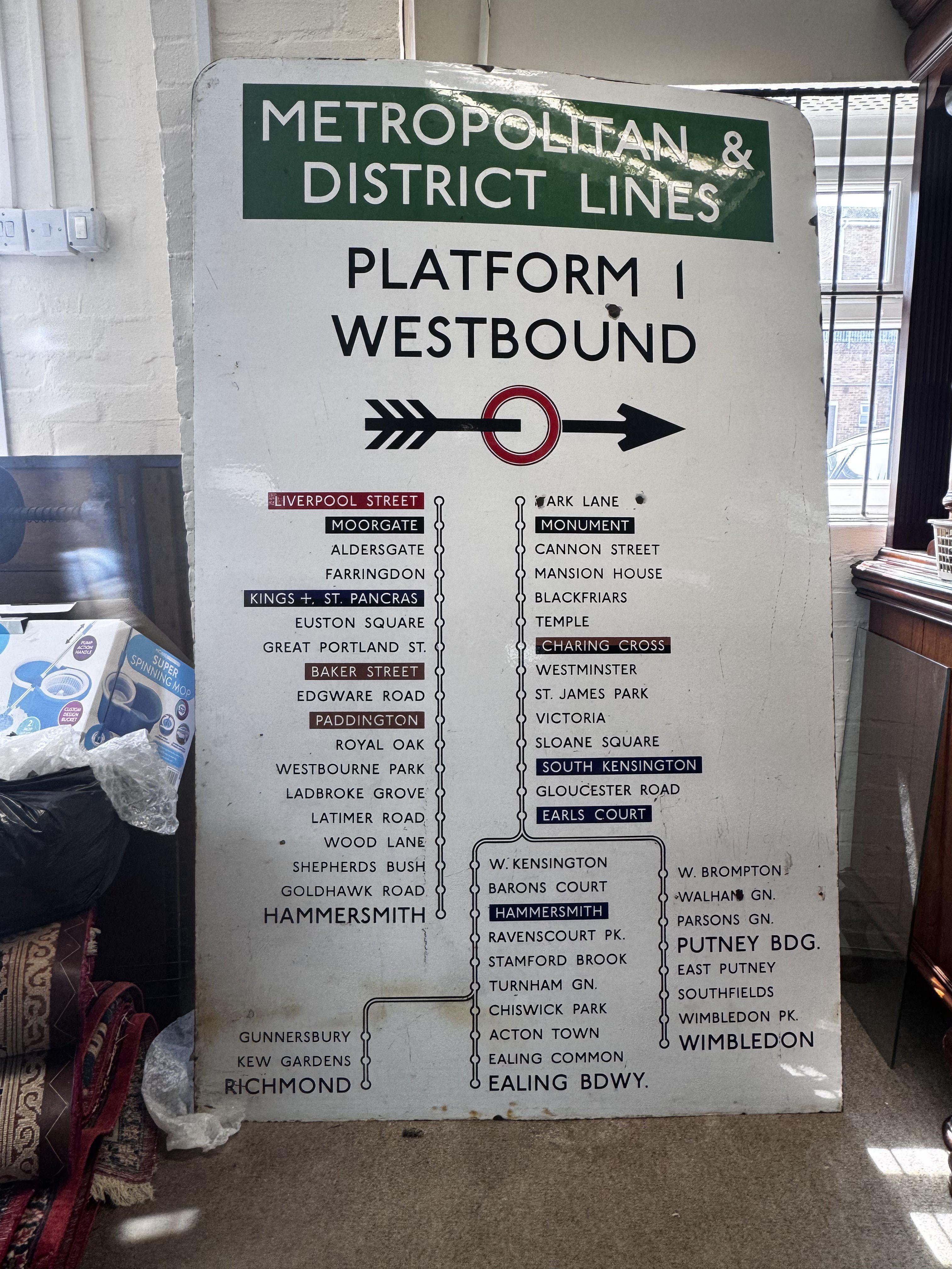 A large metropolitan and district lines platform sign. Approximately 120cm wide by 190cm high.