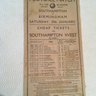 26/27 Southampton v Birmingham City FA Cup Railway Handbill: Railway flyer advertising travel to Southampton for the 4th round match. Couple of tiny tears to top border and some foxing but overall at least fair for near nearly 100 years old.