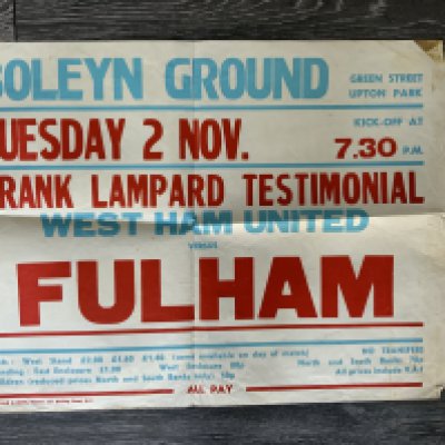 1976 Frank Lampard West Ham Testimonial Poster: Good condition folded into 4 with tape to top corners. Dated 2 11 1976 with players involved including Moore Best and Marsh with Fulham the opponents. Measures 20 x 15 inches.
