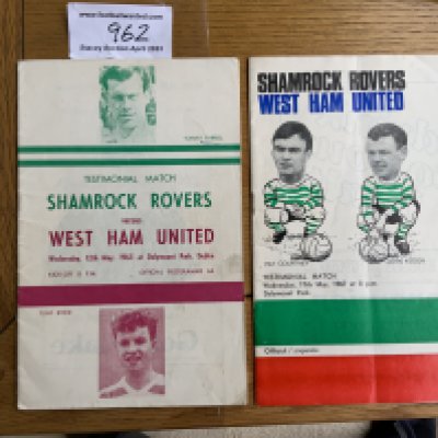 1960s Shamrock Rovers v West Ham Football Programmes: Testimonial matches for Byrne 1965 and Courtney/Keogh 1967. Excellent. (2)