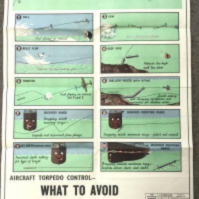 Aircraft Torpedo Control- What to Avoid vintage poster, printed for H.M stationary office by Chorley & Pickersgill Ltd