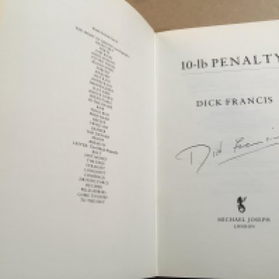 A Dick Francis book- 10Lb Penalty, signed Dick Francis. NO RESERVE