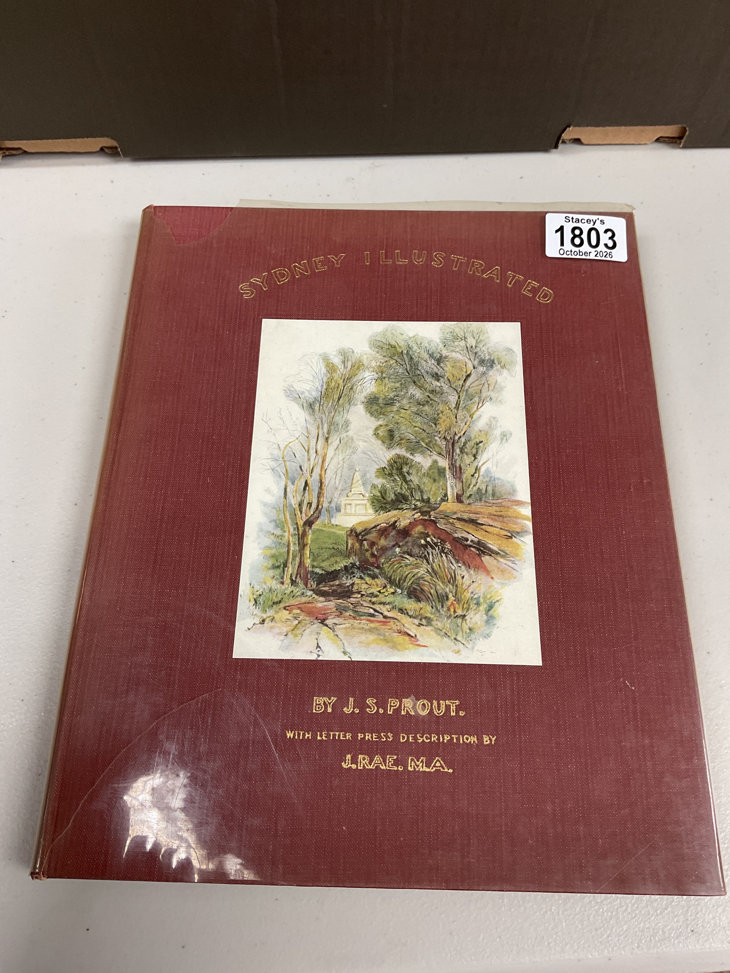 Sydney Illustrated by J S Proust, Ltd Ed 430/750 signed by James R Tyrrell all plates present.