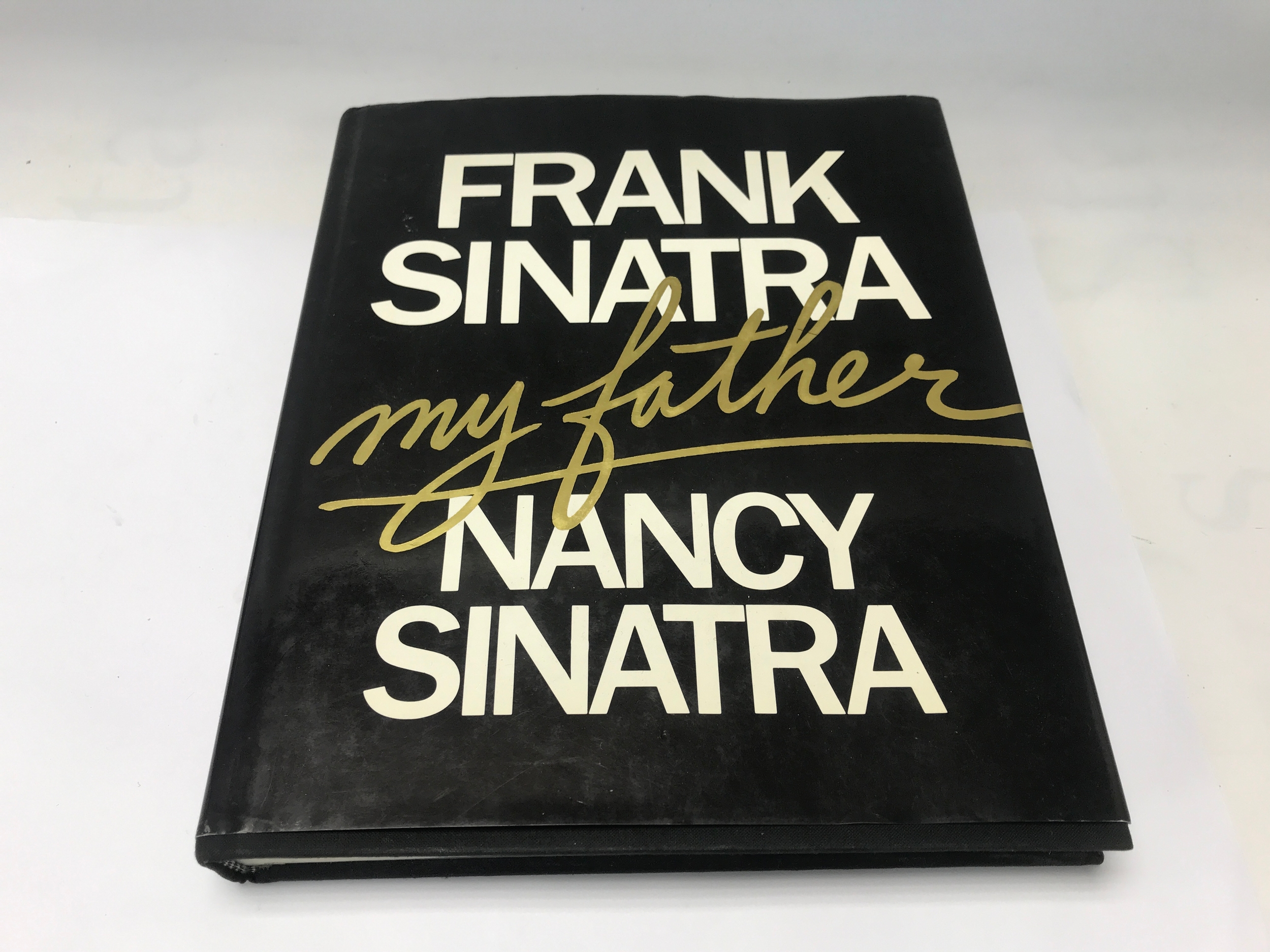 hardcover copy of the authorized biography Frank Sinatra, My Father by Nancy Sinatra, published in 1985