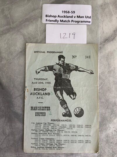 58/59 Bishop Auckland v Manchester United Football Programme: Eight page fair/good condition friendly match with a team change and score to cover.