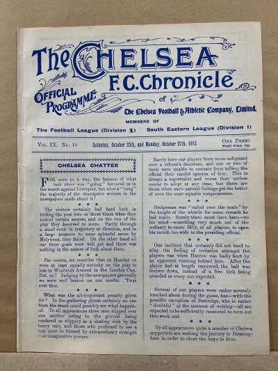 1913 - 1914 Chelsea v West Ham Football Programme: Ex bound volume with no team changes. Programme also covers the Infirmary Cup Final Replay v Peterborough FA. Matches played on 25 + 27 October 1913.