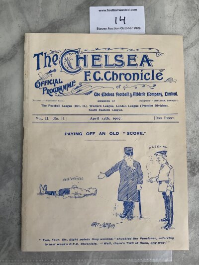 1906 - 1907 Chelsea v Wolves + Fulham v West Ham Football Programme: Excellent condition second season division 2 programme which doubles up as Fulham v West Ham Western League match. No team changes. (1)