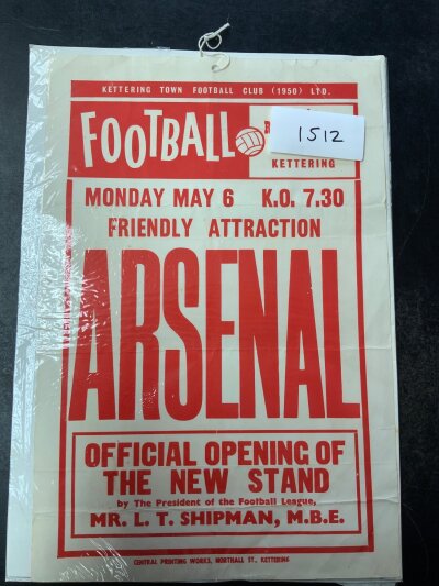 73/74 Kettering v Arsenal Football Advertising Poster: Poster for friendly dated 6 5 1974 to celebrate opening of the new stand. Measures 15 x 10 inches. Very good.