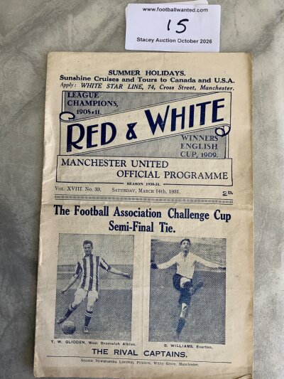 1931 FA Cup Semi Final Football Programme: West Brom v Everton played at Manchester United. Good condition hard to obtain 8 page programme with no team changes. Fold.