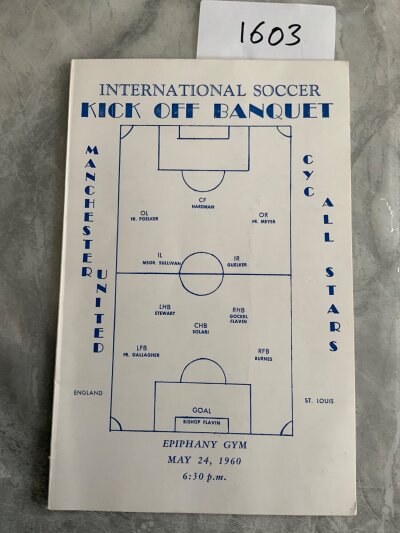 1960 Manchester United USA Tour Football Menu: Dated 24 5 1960 the evening before Manchester United defeated Catholic Youth Council 4-0 in St Louis. Excellent condition menu brought back by a Manchester United player.