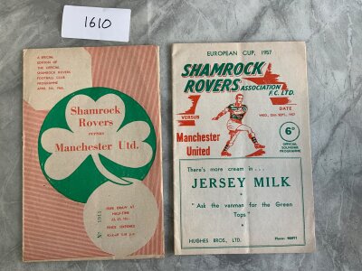 Shamrock Rovers v Manchester United Football Programmes: 57/58 European Cup plus 59/60 friendly both in excellent condition with no team changes. (2)