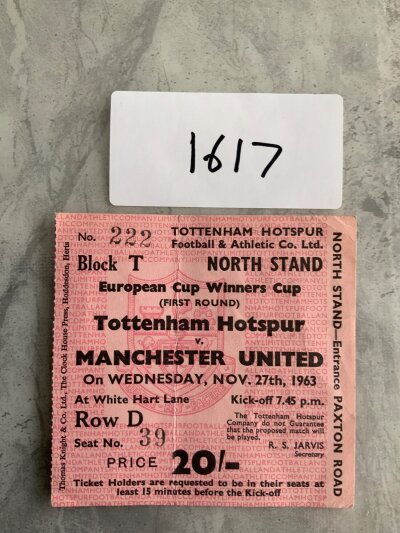 63/64 Tottenham v Manchester United ECWC Football Ticket: Dated 27 11 1963 the first round match ticket is very good with fold.