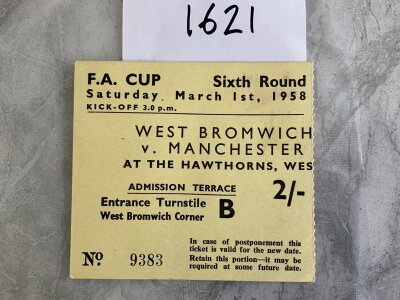 57/58 West Brom v Manchester United FA Cup Football Ticket: Excellent condition ticket from the season Man Utd got to the final despite the Munich Air Disaster.