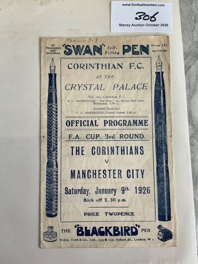 1925 - 1926 Corinthian Casuals v Manchester City FA Cup Football Programme: Played at Crystal Palace and surely the hardest to obtain on City’s cup run to the final. 4 pager in very good condition with no team changes.