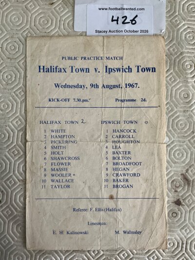 67/68 Halifax v Ipswich Practice Match Football Programme: Rare single sheet dated 9 8 1967 with tears on fold and score written.