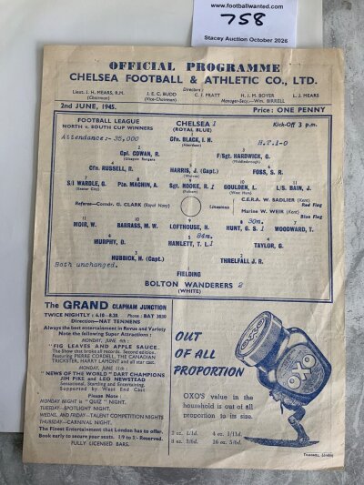 1945 North v South Cup Final Football Programme: Chelsea v Bolton at Chelsea in very good condition with printed additional information.
