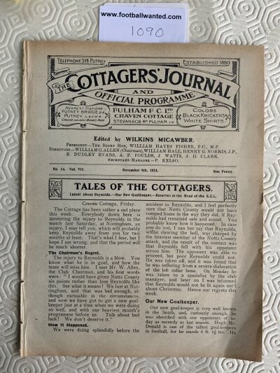 1913 - 1914 Fulham Woolwich Arsenal Football Programme: Programme dated 8 11 1913 in very good condition with no team changes. Ex bound. This 6-1 win for Fulham arguably stopped Arsenal getting promoted as team above who got promoted had the same points.