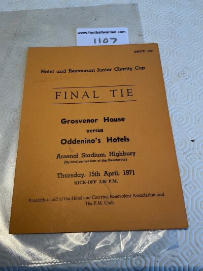 70/71 Hotels Cup Final At Arsenal Football Programme: Hard to obtain Grosvenor House v Oddeninos Hotels played at Highbury on 15 4 1971. Excellent condition with no team changes.