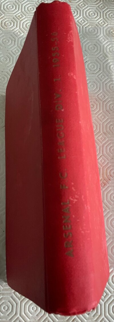 55/56 Arsenal Bound Volume Of Football Programmes: Complete of all home first team and reserves in excellent condition with covers. Additionally there is England Amateur X1, Clyde, Orient + QPR both LFA Cup, Burnley v Chelsea,