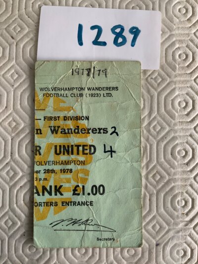 78/79 Wolves v Manchester United Football Ticket: League match ticket with season and score written. Creasing.