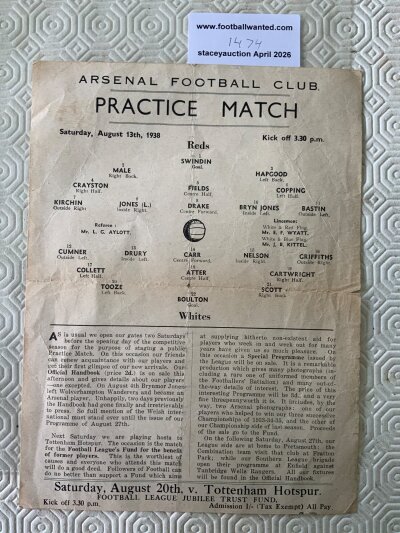 1938 Arsenal Practice Match Football Programme: Reds v Whites single sheet dated 13 8 1938. No team changes but small tears on folds.