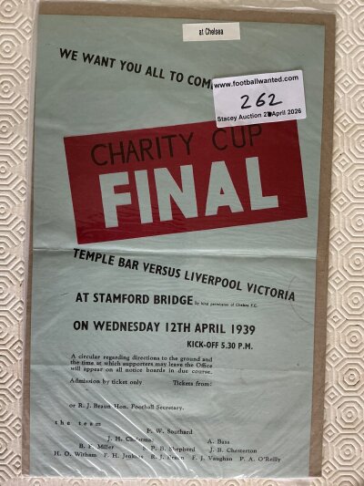 1939 Stamford Bridge Chelsea Football Poster: Large flyer advertising the match Temple Bar v Liverpool Victoria Charity Cup Final on 12 4 1939. Excellent condition with fold measuring 33 x 20cm.
