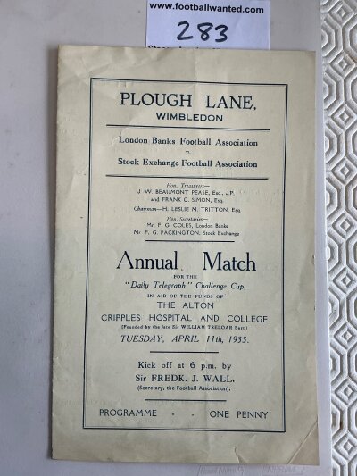 Stock Exchange v London Banks At Wimbledon Football Programme: 4 page programme and invitation to play in the match at Plough Lane on 11 4 1933. Nice items for charity match to win the Daily Telegraph Cup.