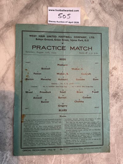 1939 West Ham Practice Match Football Programme: Reds v Blues dated 12 8 1939 making it a harder to obtain defunct season issue. Good with no team changes. Slight mark and light folding.