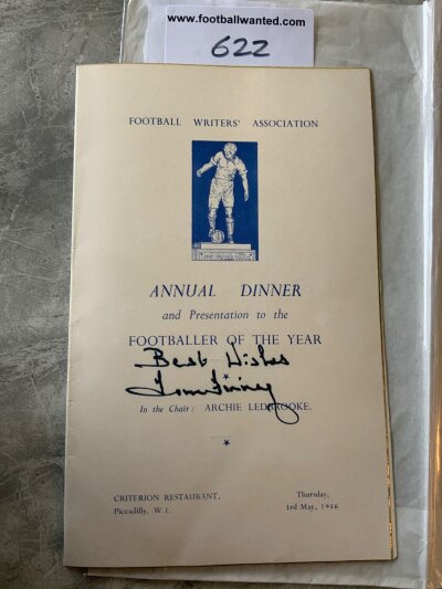 1956 Footballer Of The Year Manchester City Menu: Football Writers annual dinner at the Criterion Restaurant in which Bert Trautmann was the winner. All previous winners listed to rear. Signed to front by previous winner Tom Finney.
