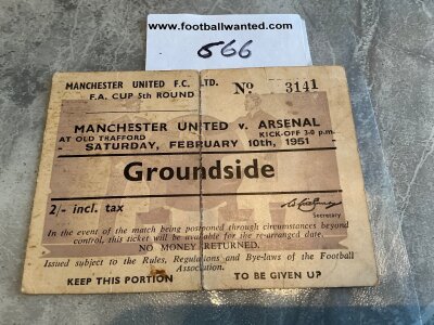 50/51 Manchester United v Arsenal FA Cup Football Ticket: 5 th round hard to obtain ticket dated 10 2 1951. Bit of wear to rear but unusually both parts of ticket present even part to be given up on entry.