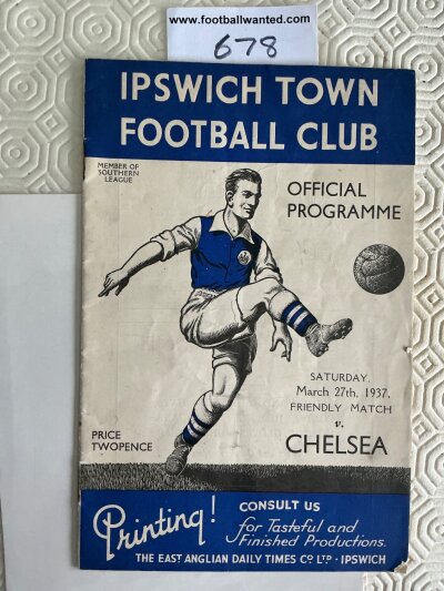 36/37 Ipswich Town v Chelsea Football Programme: 10 page friendly in very good condition dated 27 3 1937 with no team changes.
