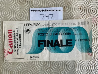 1980 Euros Final Football Ticket: Belgium v West Germany in excellent condition for final played in Rome.