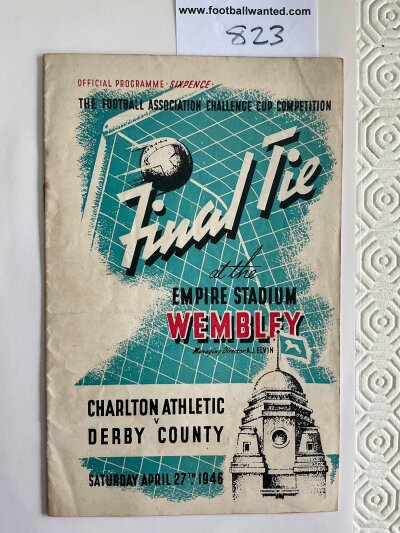 1946 FA Cup Final Football Programme: Charlton v Derby in good condition with no team changes. Rusty staples holding firm.