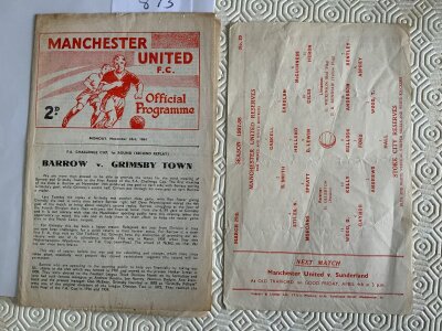 64/65 Barrow v Grimsby Football Programme At Manchester United: FA Cup second replay at Old Trafford with team changes. C/W 57/58 Man Utd Reserves v Stoke City unwritten single sheet with folding. (2)
