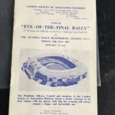 1963 Manchester United FA Cup Final Eve Of Rally: Traditional pre final rally to honour the cup final officials. Programme has been signed by the referee Ken Aston and both linesman. Aston famously refereed the Battle of Santiago World Cup match in 1962. He also introduced the use of Red and Yellow cards. Good condition.