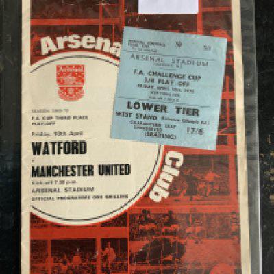 69/70 Watford v Manchester United FA Cup Play Off Football Ticket: Played at Arsenal between both losing semi finalists. C/W programme. (2)