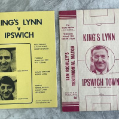 Kings Lynn v Ipswich Testimonial Football Programmes: Very hard to obtain 63/64 Len Richley and 1980 Wright/Rudd both in good condition with team changes. (2)